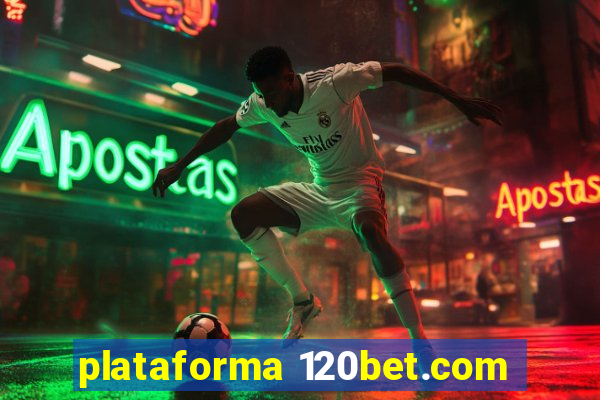 plataforma 120bet.com